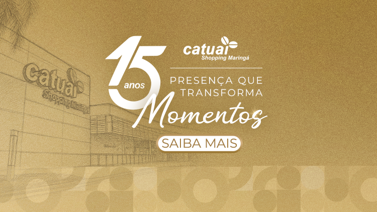 22086 - Site banner Home - 750x422 - 15 Anos - Catuai Maringa.png